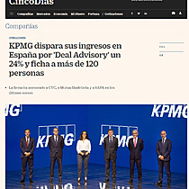 KPMG dispara sus ingresos en Espaa por 'Deal Advisory' un 24% y ficha a ms de 120 personas